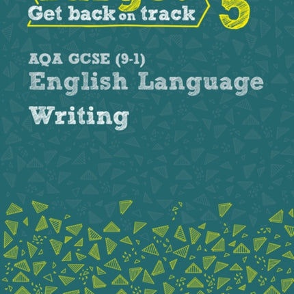 Target Grade 5 Writing AQA GCSE (9-1) English Language Workbook: Target Grade 5 Writing AQA GCSE (9-1) English Language Workbook