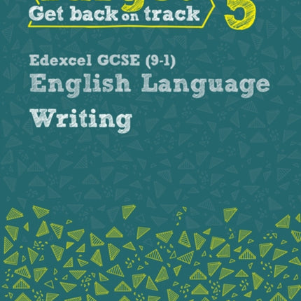 Target Grade 5 Writing Edexcel GCSE (9-1) English Language Workbook: Target Grade 5 Writing Edexcel GCSE (9-1) English Language Workbook