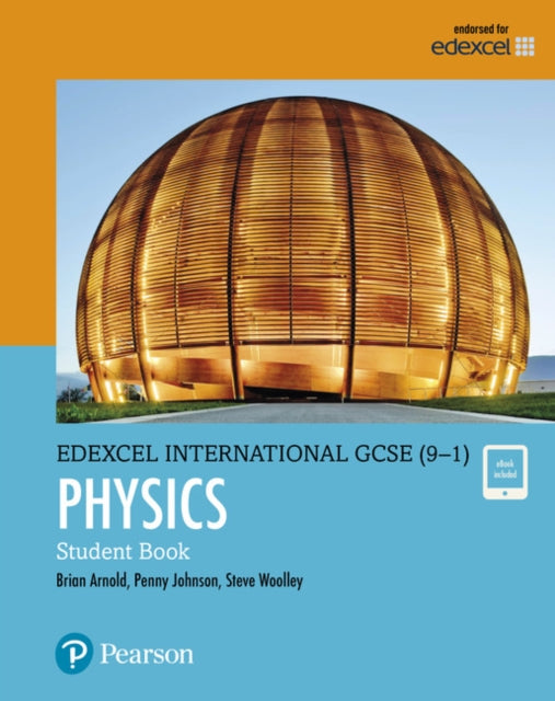 Pearson Edexcel International GCSE 91 Physics Student Book