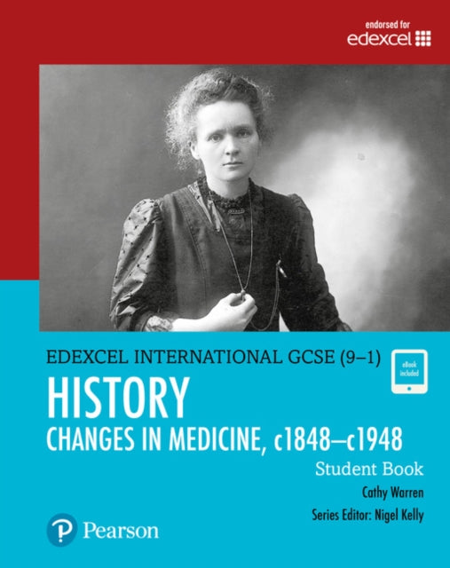 Pearson Edexcel International GCSE 91 History Changes in Medicine c1848c1948 Student Book