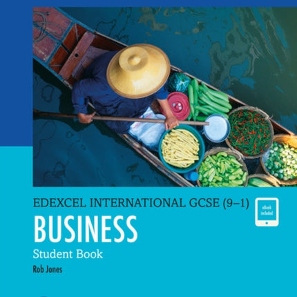 Pearson Edexcel International GCSE 91 Business Student Book