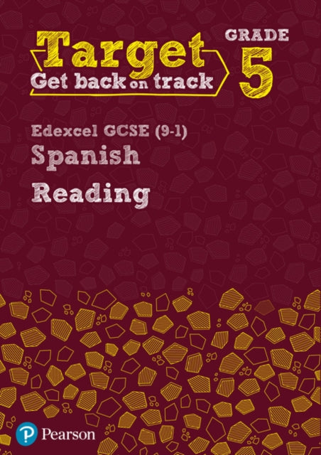 Target Grade 5 Reading Edexcel GCSE 91 Spanish