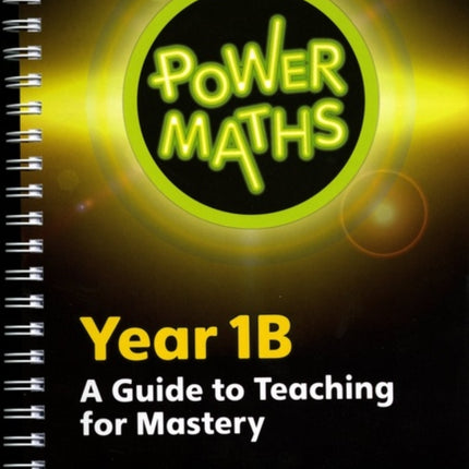 Power Maths Year 1 Teacher Guide 1B