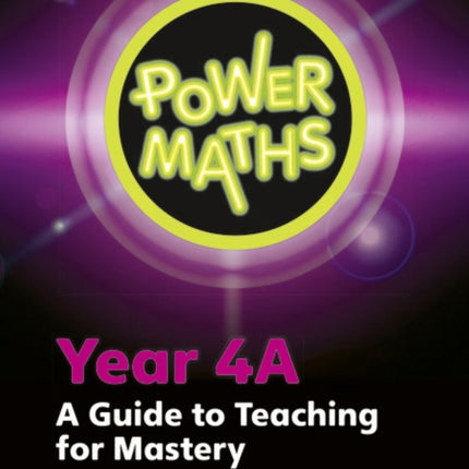 Power Maths Year 4 Teacher Guide 4A