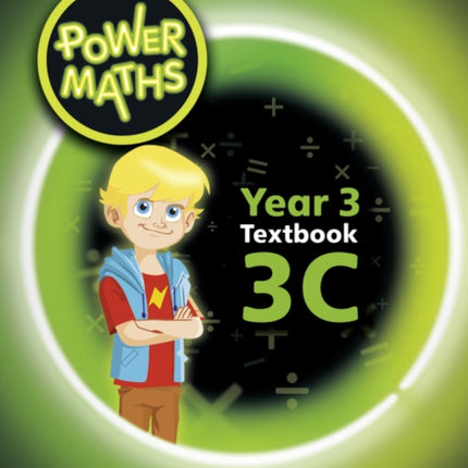 Power Maths Year 3 Textbook 3C