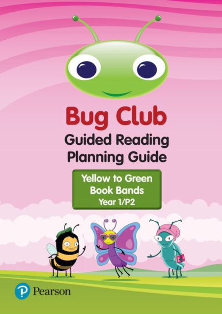 Bug Club Guided Reading Planning Guide  Year