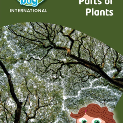 Science Bug: Parts of plants Topic Book