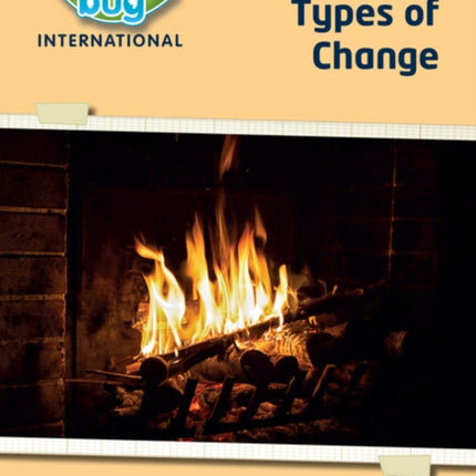 Science Bug: Types of change Workbook