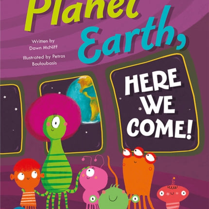 Bug Club Shared Reading: Planet Earth, Here We Come! (Reception)