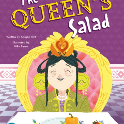 Bug Club Shared Reading: The Queen's Salad (Reception)