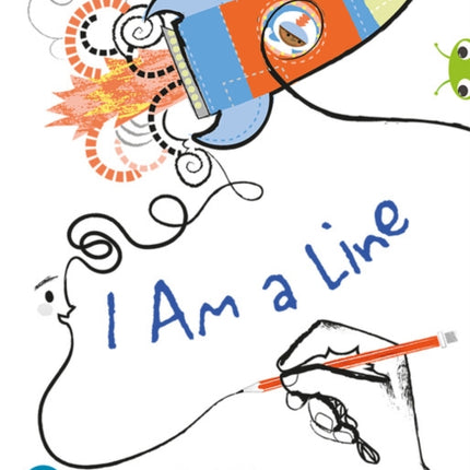 Bug Club Shared Reading I Am a Line Reception
