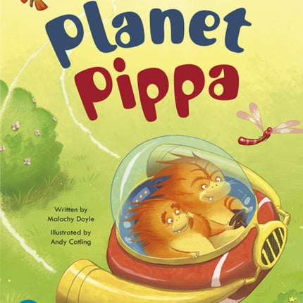 Bug Club Shared Reading: Planet Pippa (Reception)