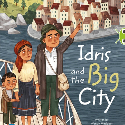 Bug Club Shared Reading: Idris and the Big City (Year 1)