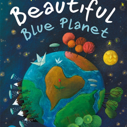 Bug Club Shared Reading: The Beautiful Blue Planet (Year 1)