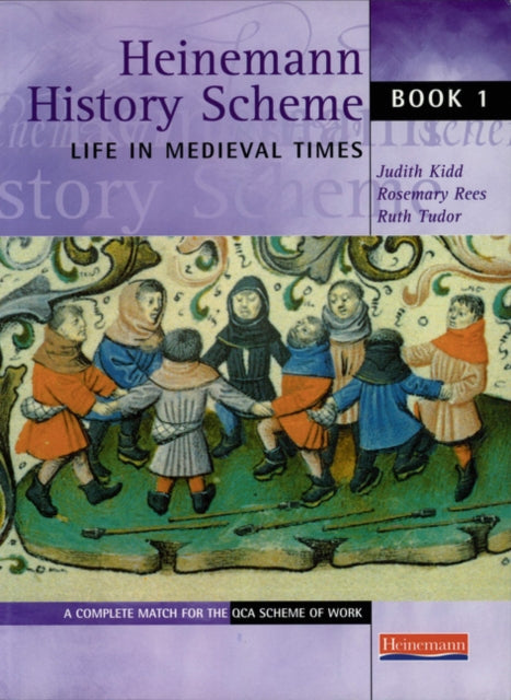Heinemann History Scheme Book 1 Life in Medieval