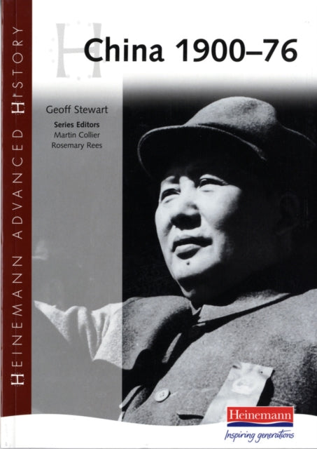 Heinemann Advanced History: China, 1900-76