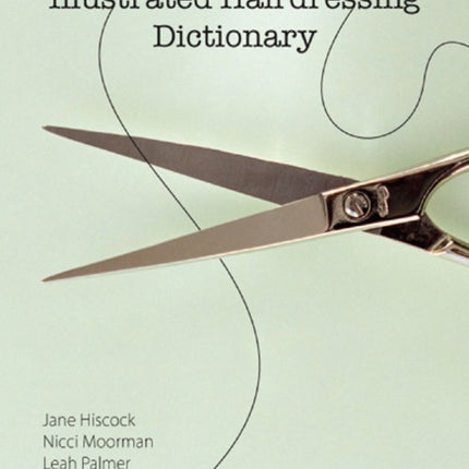 Illustrated Hairdressing Dictionary