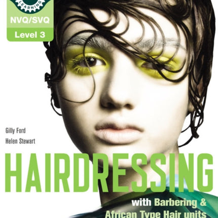 Level 3 NVQSVQ Diploma in Hairdressing inc