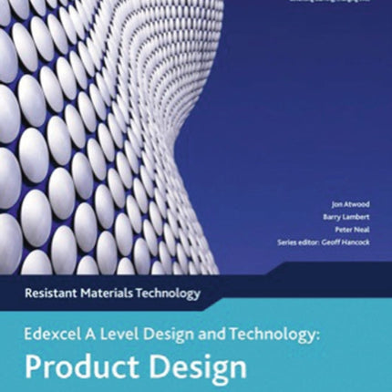 A Level Design and Technology for Edexcel Product