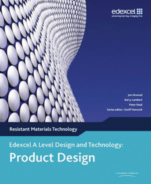 A Level Design and Technology for Edexcel Product