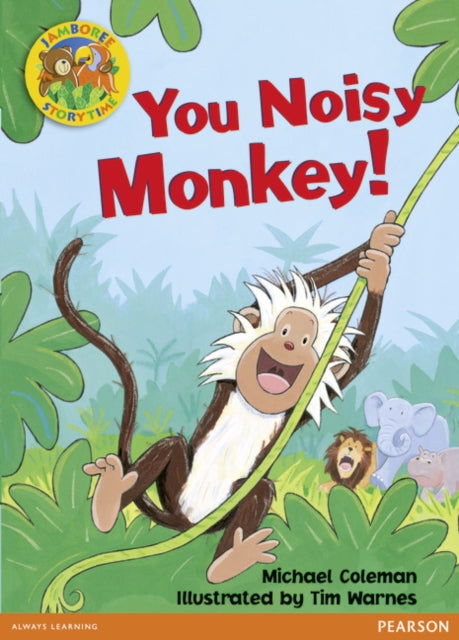 Jamboree Storytime Level B You Noisy Monkey