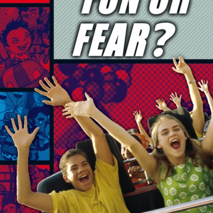 Rapid Reading: Fun or Fear? (Stage 5, Level 5A)