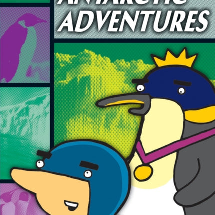 Rapid Reading: Antartcic Adventures (Stage 5, Level 5B)