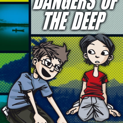 Rapid Reading: Dangers of the Deep (Stage 6, Level 6A)