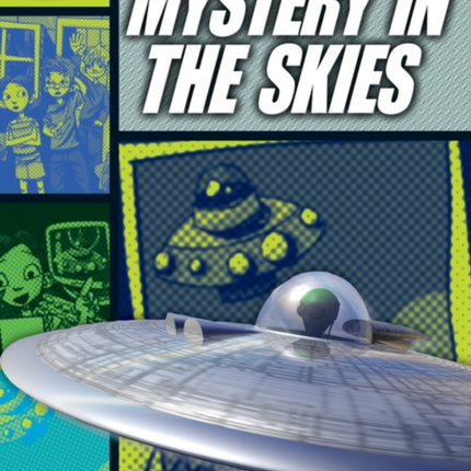 Rapid Reading: Mystery in the Skies (Stage 6, Level 6A)