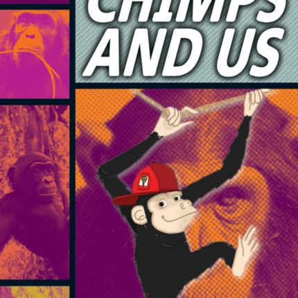 Rapid Reading: Chimps and Us (Stage 1, Level 1A)