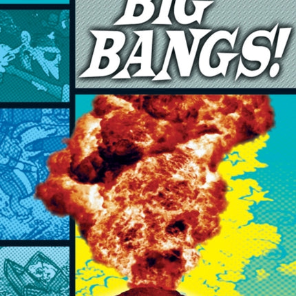 Rapid Reading: Big Bangs (Stage 3, Level 3B)