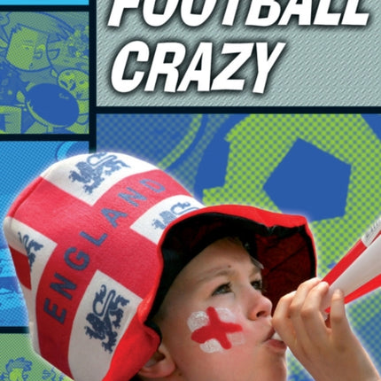 Rapid Reading: Football Crazy (Stage 2, Level 2A)