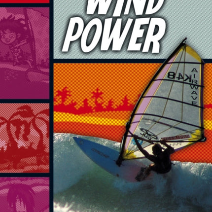 Rapid Reading: Wind Power (Stage 2, Level 2B)