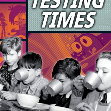 Rapid Reading: Testing Times (Stage 3, Level 3A)