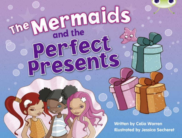 Bug Club Guided Fiction Year 1 Blue C The Mermaids and Perfect Presents