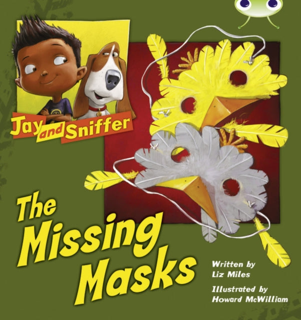 Bug Club Independent Fiction Year 1 Blue C Jay and Sniffer: The Missing Masks