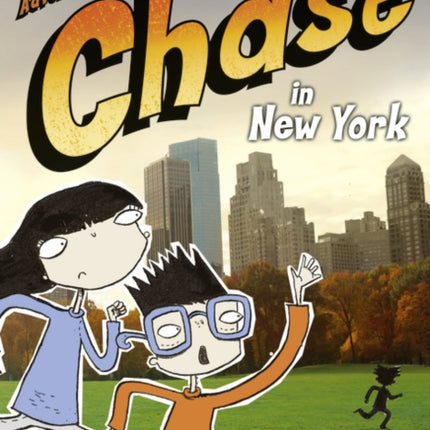 Bug Club Independent Fiction Year Two Orange A Adventure Kids: Chase in New York