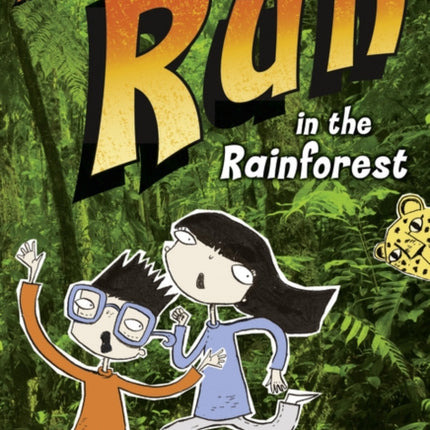 Bug Club Independent Fiction Year Two Turquoise A Adventure Kids: Run in the Rainforest