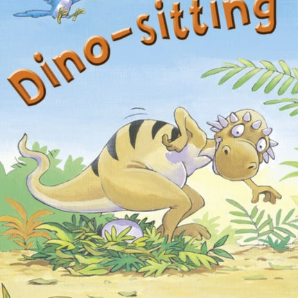 Bug Club Independent Fiction Year Two Orange B Dino-sitting