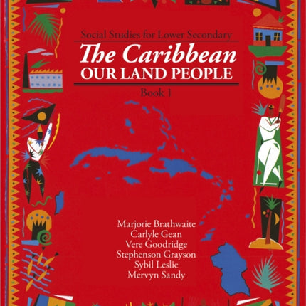 Heinemann Social Studies for Lower Secondary Book 1  The Caribbean Our Land and People