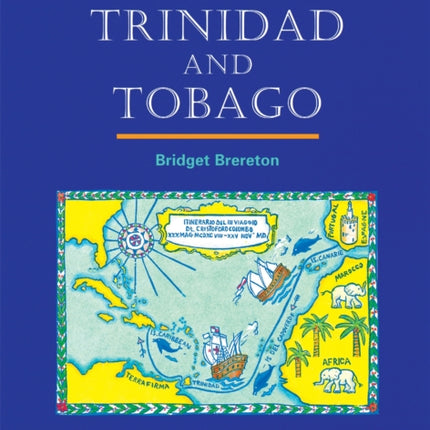 An Introduction to the History of Trinidad and
