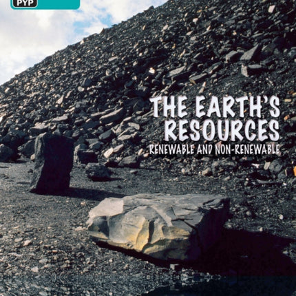 Primary Years Programme Level 10 The Earths Resources 6Pack