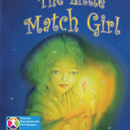 Primary Years Programme Level 7 Little Match Girl  6Pack