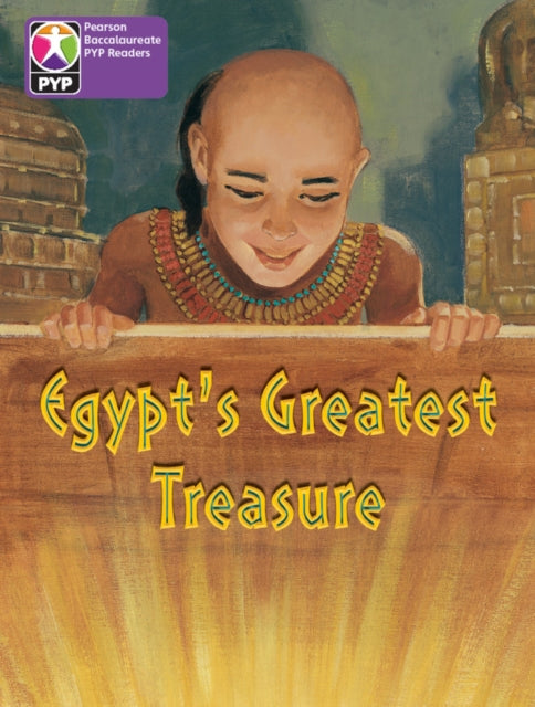 Primary Years Programme Level 5 Egypts Greatest Treasure 6Pack