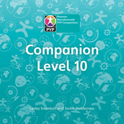 Primary Years Programme Level 10 Companion Pack of 6 Pearson Baccalaureate PrimaryYears Programme