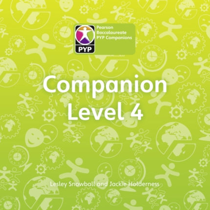 Primary Years Programme Level 4 Companion Class
