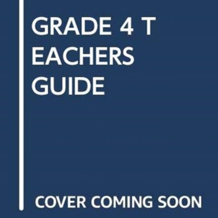 GRADE 4 TEACHERS GUIDE