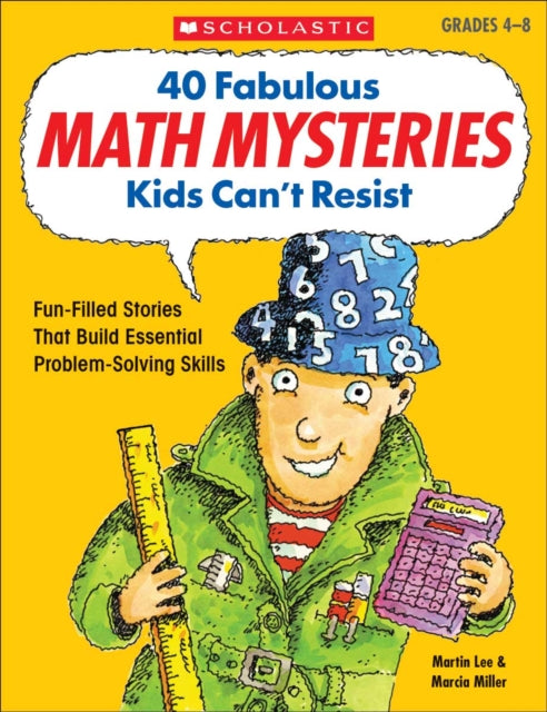 40 Fabulous Math Mysteries Kids Can't Resist