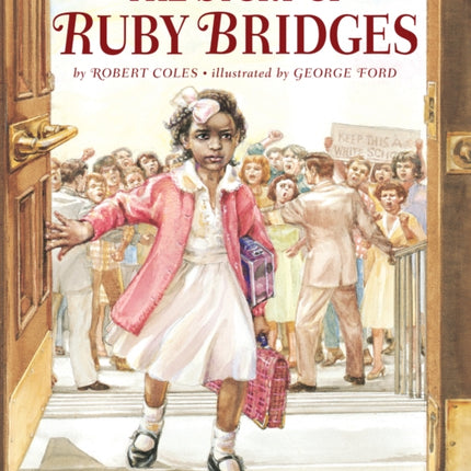 The Story of Ruby Bridges