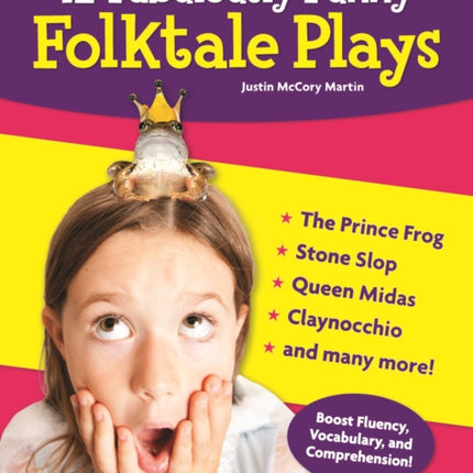 12 Fabulously Funny Folktale Plays: Boost Fluency, Vocabulary, and Comprehension!